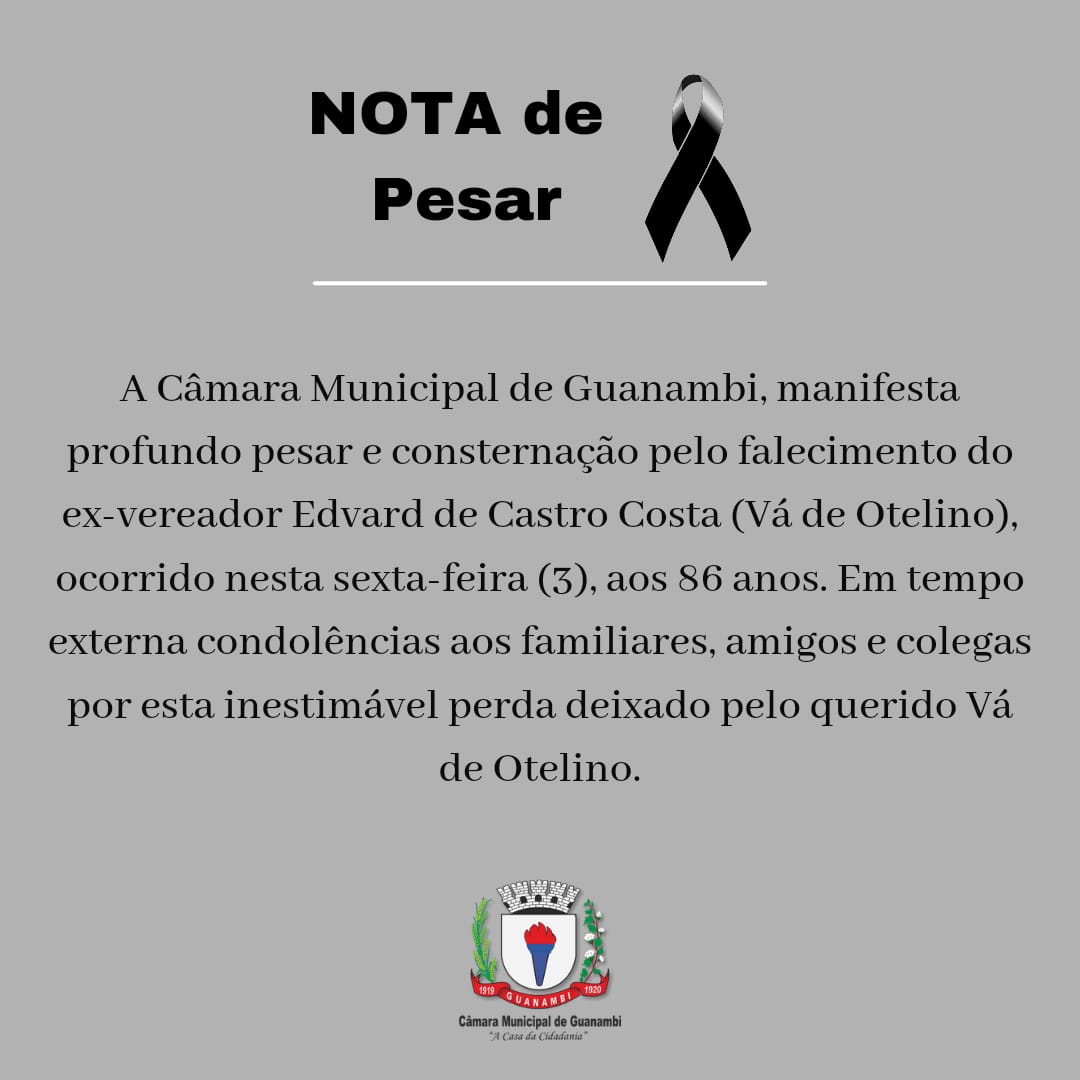 NOTA DE PESAR Edvard de Castro Costa (Vá de Otelino)